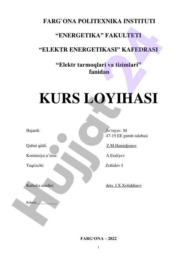 Elektr tarmoqlari va tizimlari kurs loyihasi
