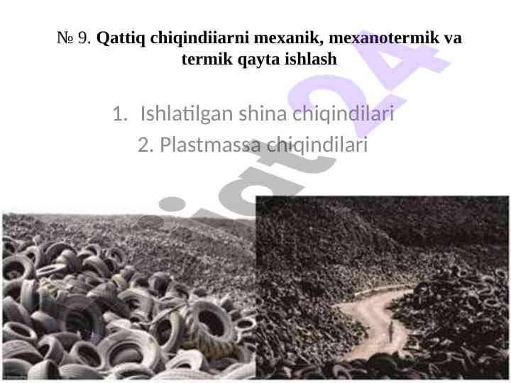 Qattiq chiqindilarni qayta ishlashning yangi usullari