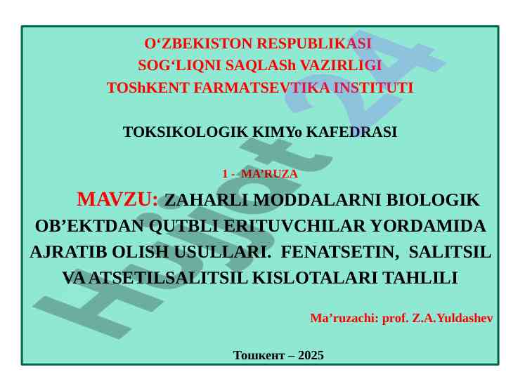 Zaharli moddalarni qutbli erituvchilar yordamida ajratish