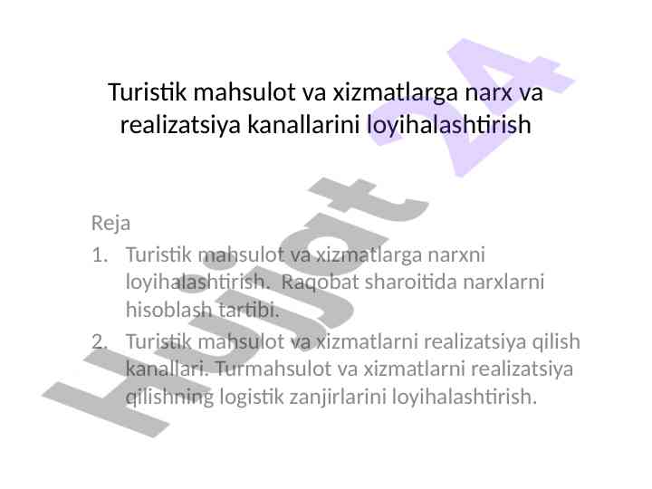 Turistik mahsulotlar narxini loyihalashtirish strategiyalari