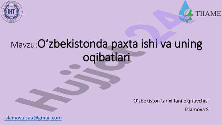 O‘zbekistonda paxta ishi va uning oqibatlari