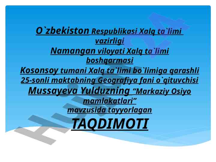 Markaziy osiyo mamlakatlari geografiyasi taqdimoti