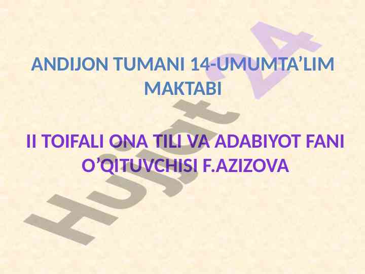 Ona tili va adabiyot darsining maqsadlari
