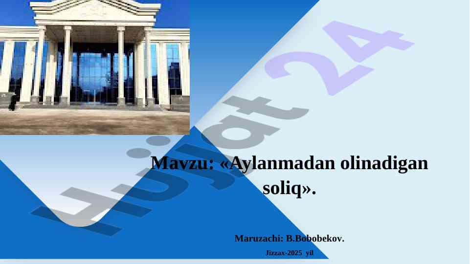 Aylanmadan olinadigan soliq taqdimoti