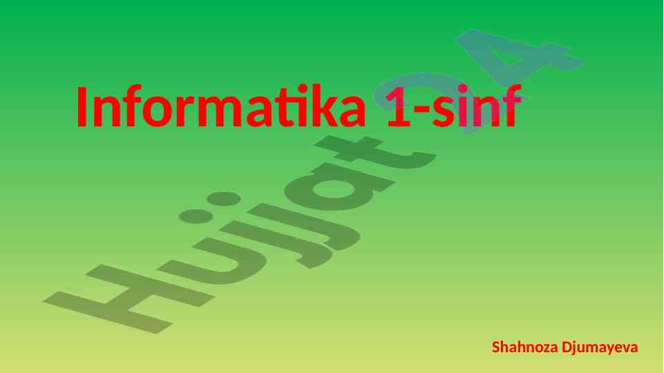 Informatika 1-sinf darslari va mavzulari