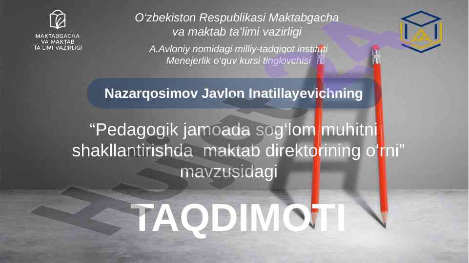 Maktab direktorining o‘rni sog‘lom muhit shakllantirishda
