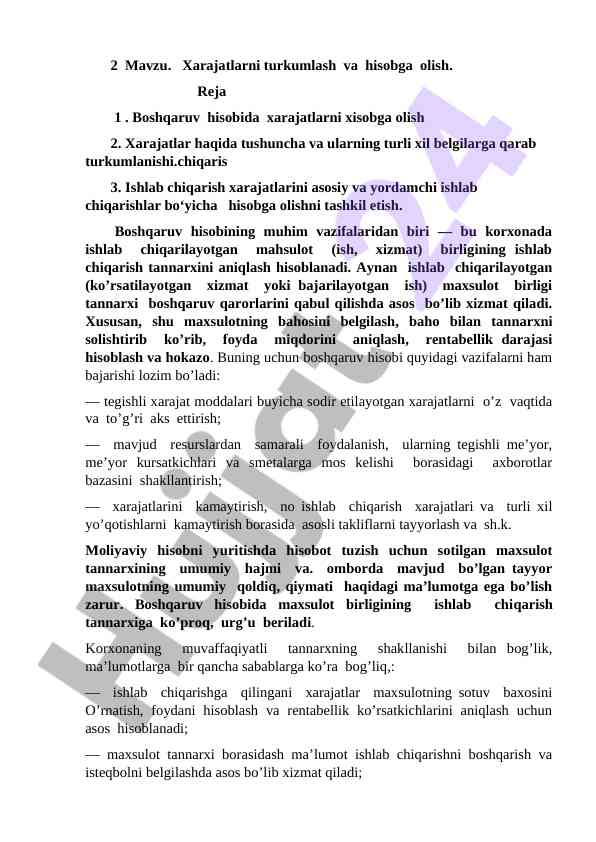 Xarajatlarni turkumlash va hisobga olish bo‘yicha reja