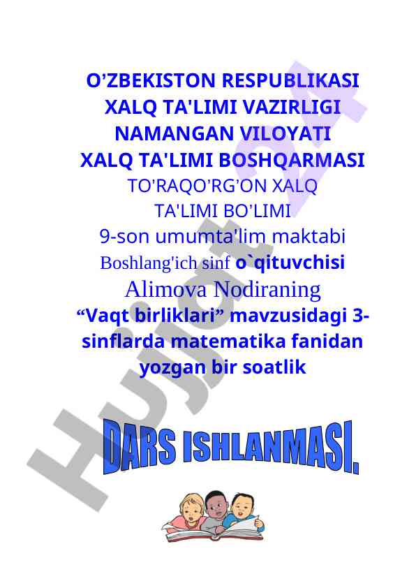 Vaqt birliklari mavzusidagi dars ishlanmasi