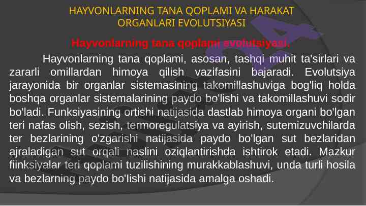 Hayvonlarning tana qoplami va harakat organlari evolutsiyasi