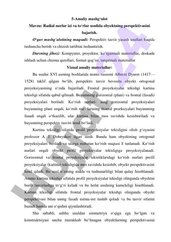 Radial nurlar izi va to‘rlar usulida obyekt perspektivasi