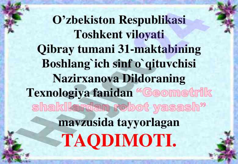 Darsning oltin qoidalari texnologiya fanida