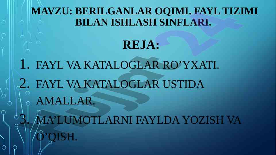 Fayl tizimi bilan ishlash sinflari