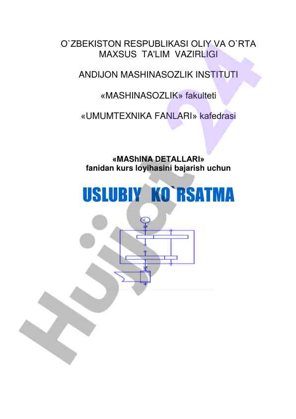 Mashina detallari kurs loyihasi uslubiy ko'rsatma
