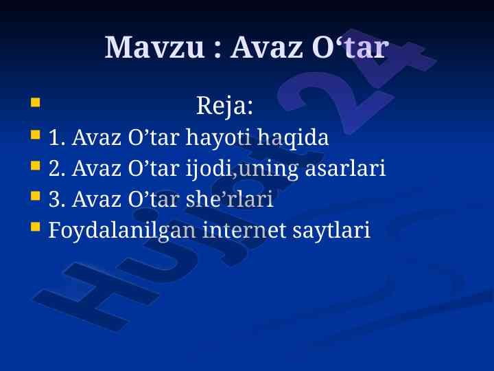 Avaz o‘tar hayoti va ijodi haqida ma’lumotlar