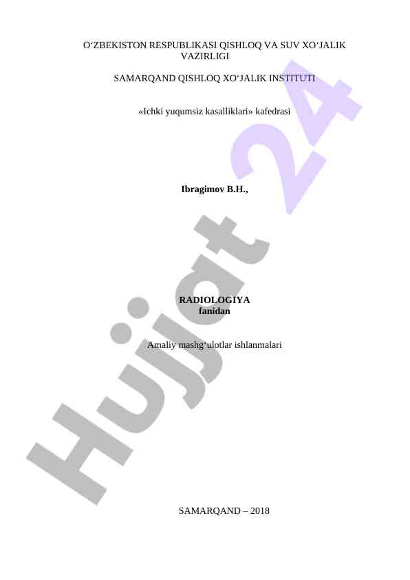 Amaliy mashg‘ulotlar ishlanmalari bo‘yicha ionlashtiruvchi nurlanish