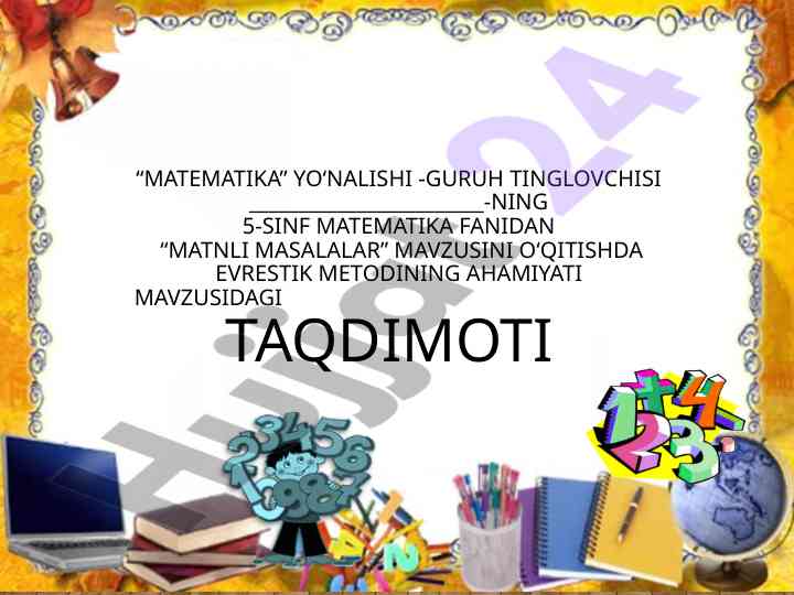 Matematika fanida matnli masalalar o'qitish metodi