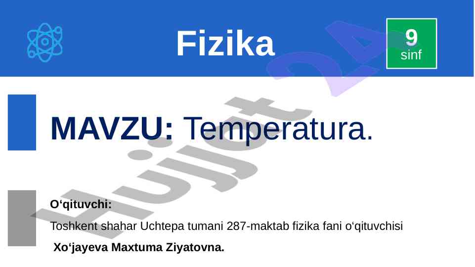 Fizika tempertura va uning o‘lchovlari