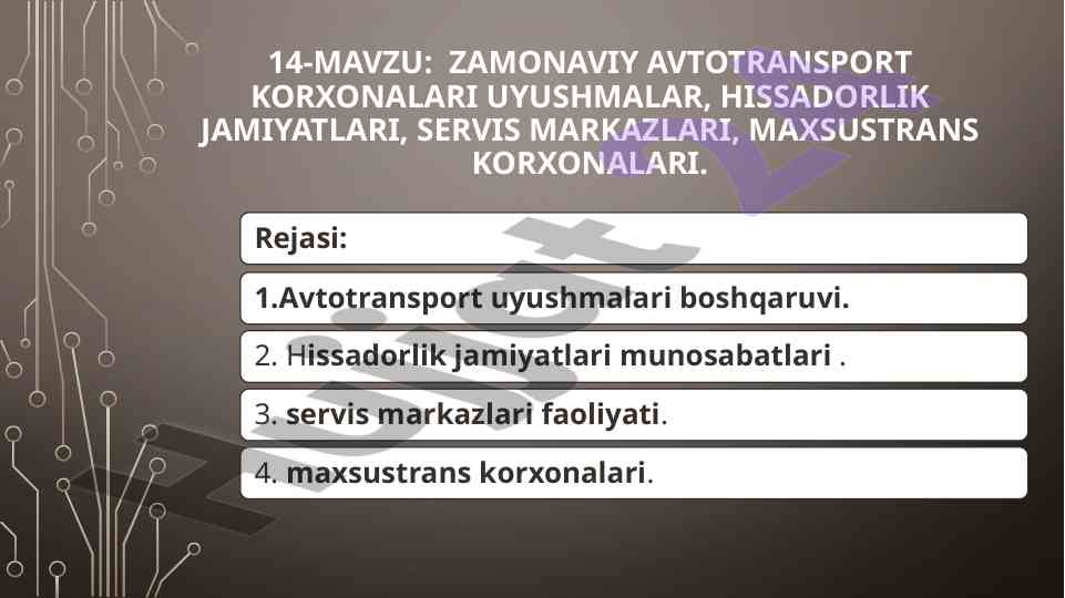 Zamonaviy avtotransport korxonalari tashkilotlari
