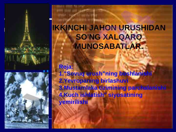 Ikkinchi jahon urushidan so'ng xalqaro munosabatlar