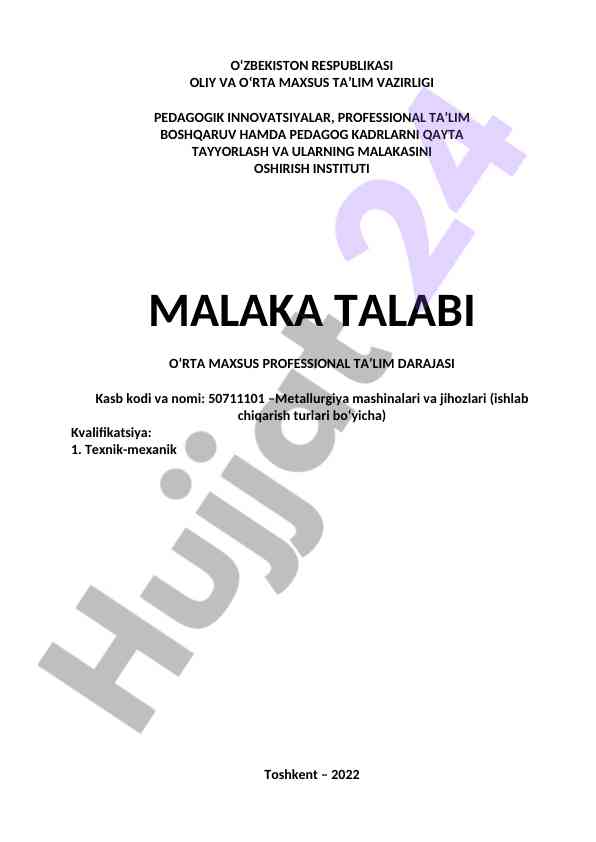 Metallurgiya mashinalari va jihozlari malaka talabi