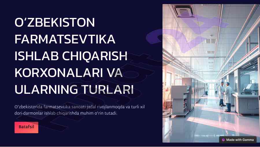 O‘zbekiston farmatsevtika sanoatining rivojlanishi