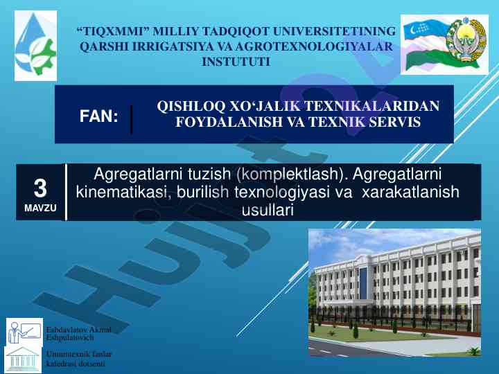 Agregatlarni tuzish va kinematikasi toshkentda