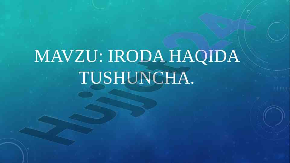 Iroda haqida tushuncha va faoliyat tahlili