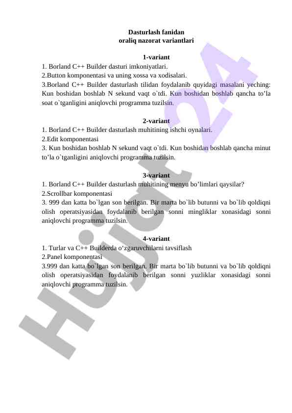 Borland c++ builder dasturlash nazorat variantlari