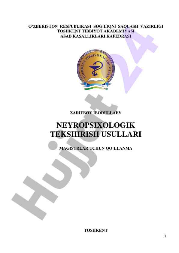 Neyropsixologik tekshirish usullari magistrlar uchun qo‘llanma