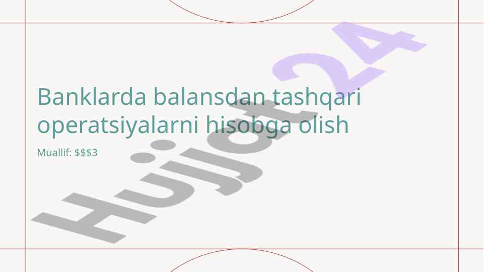 Balansdan tashqari operatsiyalarni hisobga olish