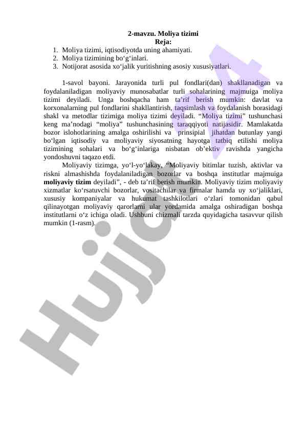 Moliya tizimining asosiy xususiyatlari