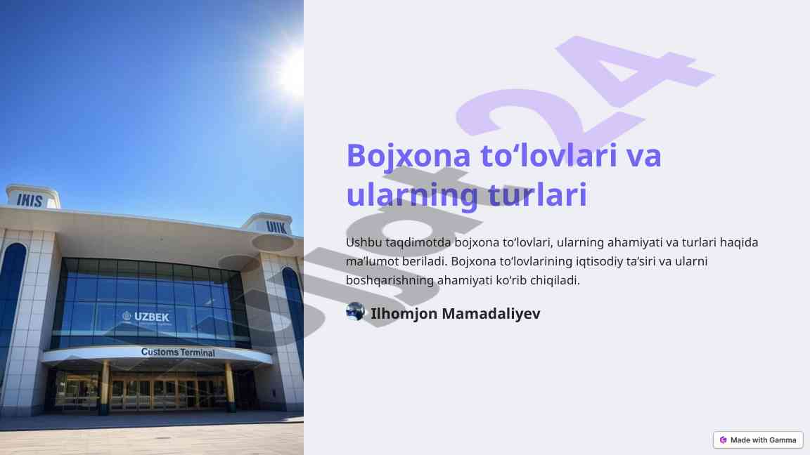 Bojxona toʻlovlari va ularning turlari