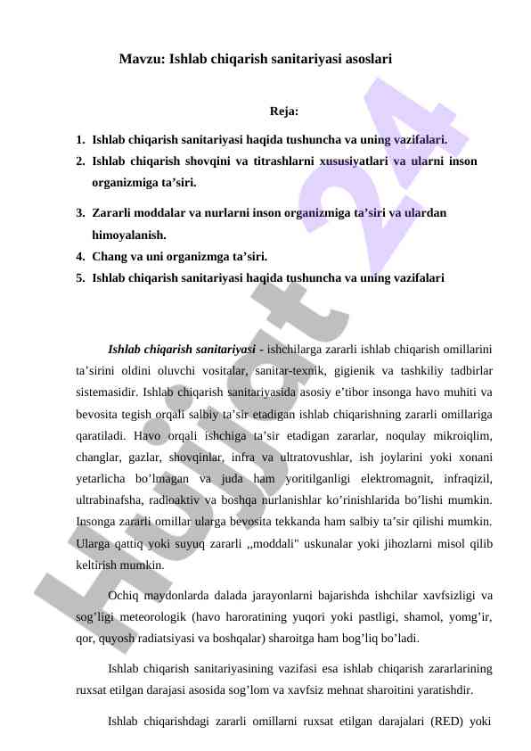 Ishlab chiqarish sanitariyasi asoslari va vazifalari