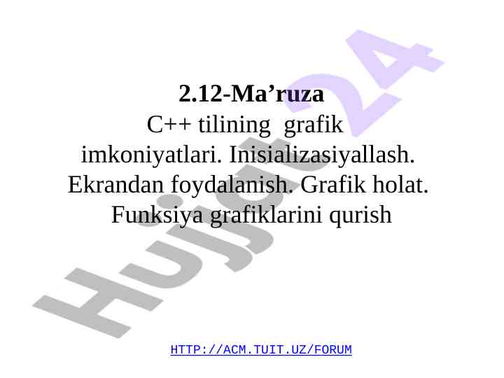 C++ tili grafik imkoniyatlari va inisializasiyallash