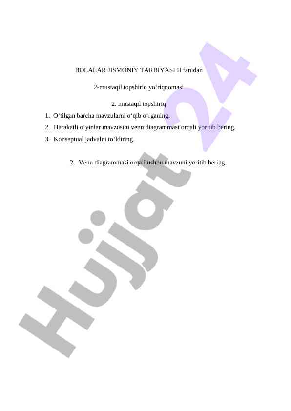 Bolalar jismoniy tarbiyasi ii mustaqil topshiriq yo‘riqnoma