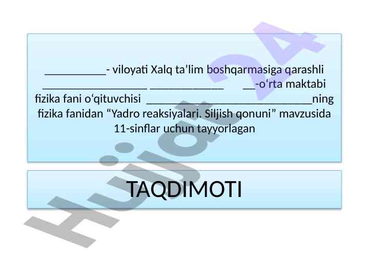 Yadro reaksiyalari va siljish qonuni taqdimoti