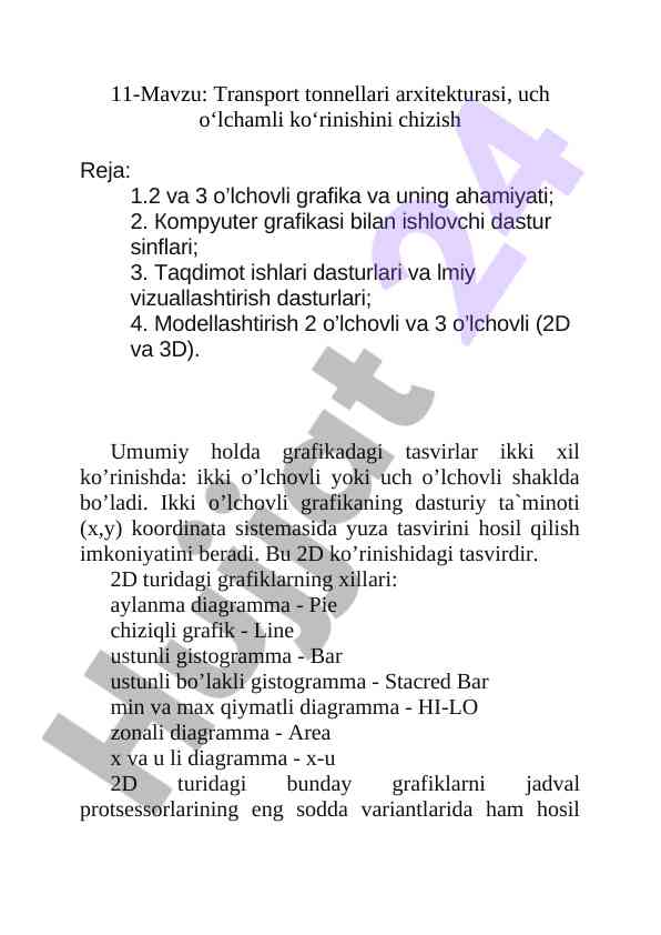 Transport tonnellari arxitekturasi va 3d chizish
