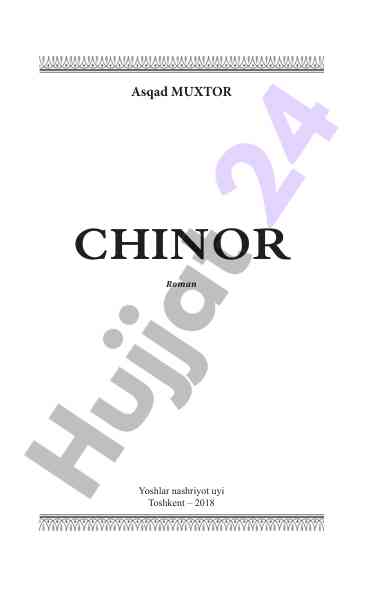 Chi- nor romanining mavzu-mundarijasi va qahramonlari