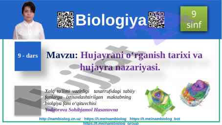 Hujayra nazariyasi va hayvonot olamini o‘rganish