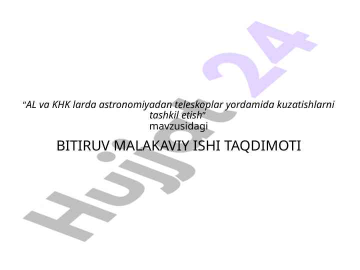 Astronomiyada teleskoplar yordamida kuzatishlar