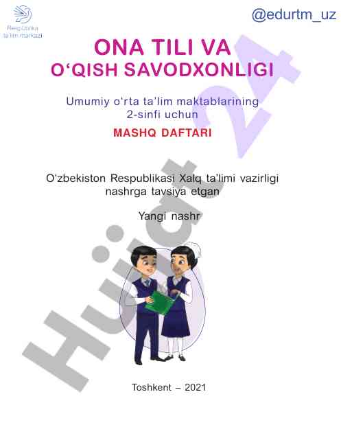 Ona tili va o‘qish savodxonligi 2-sinf mashq daftari