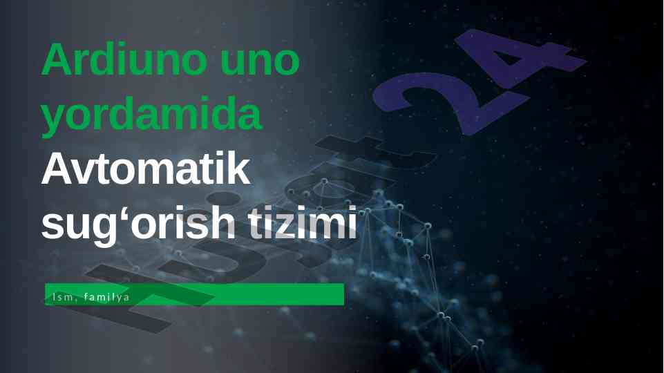 Avtomatik Sug‘orish Tizimi Arduino Bilan