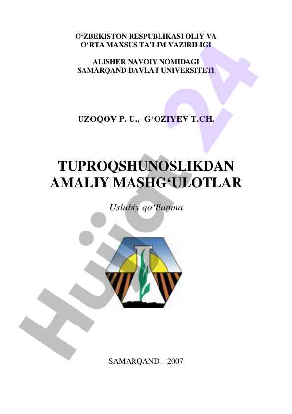 Tuproqshunoslikdan amaliy mashg‘ulotlar uslubiy qo‘llanma