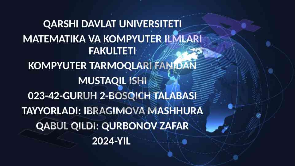 Internet tarixi va tuzilishi haqida malumot