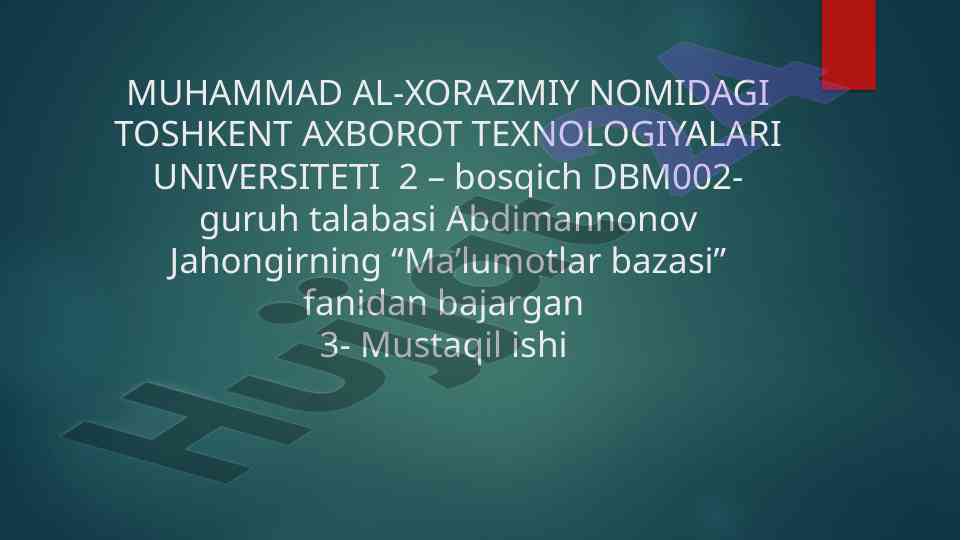 Ma’lumotlar bazasi laboratoriya ishlari