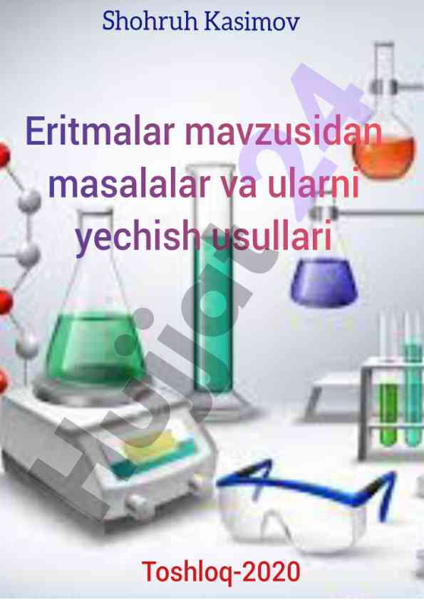 Eritmalar va reaksiyalar bo'yicha test savollari