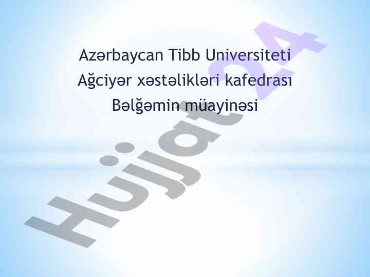 Bəlğəmin müayinəsi və növləri