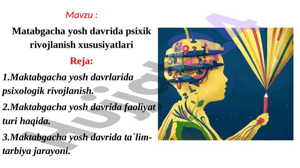 Maktabgacha yosh davrida psixik rivojlanish
