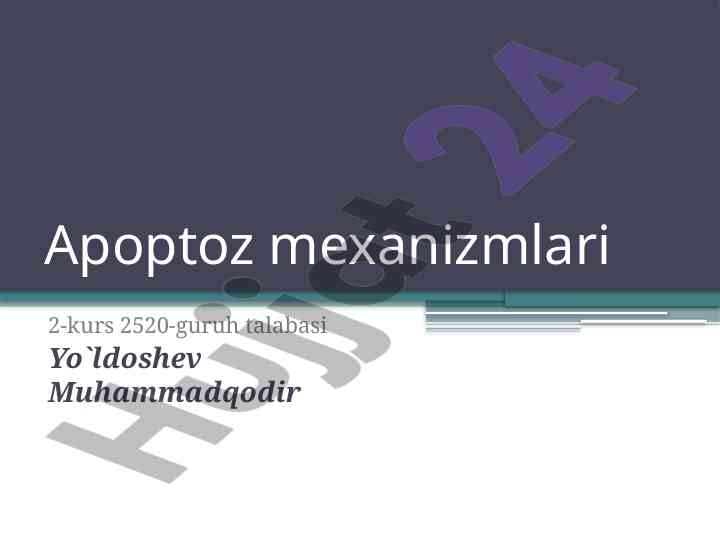Apoptoz mexanizmlari va hujayra o'limi