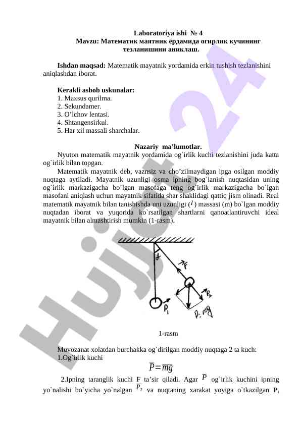 Matematik mayatnik yordamida tezlanishni aniqlash